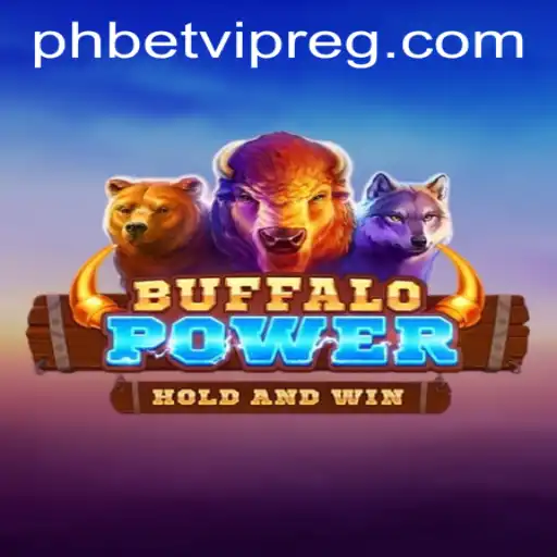 BuffaloPower: An In-Depth Look at the Thrilling Gameplay and How To Get Started with Phbet VIP Register