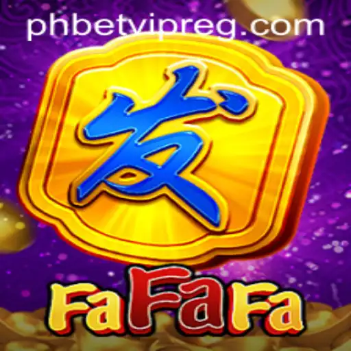 Exploring FaFaFa: The Ultimate Guide to Mastering the Game and Registering with Phbet VIP