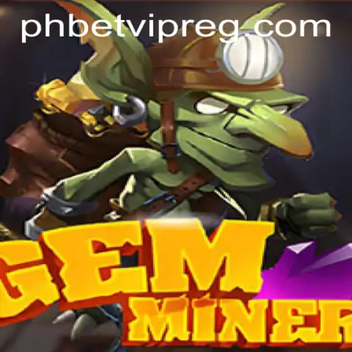 Exploring the World of GemMiner: Your Ultimate Guide to Game Mastery