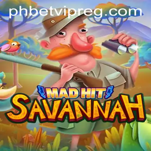 MadHitSavannah: A Thrilling New Adventure in Gaming