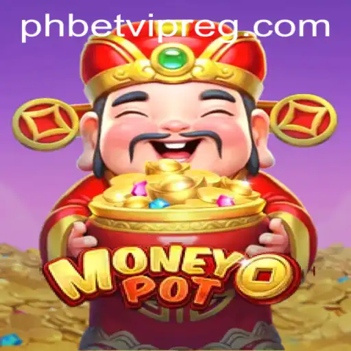 MoneyPot Game Description and Phbet VIP Registration Process